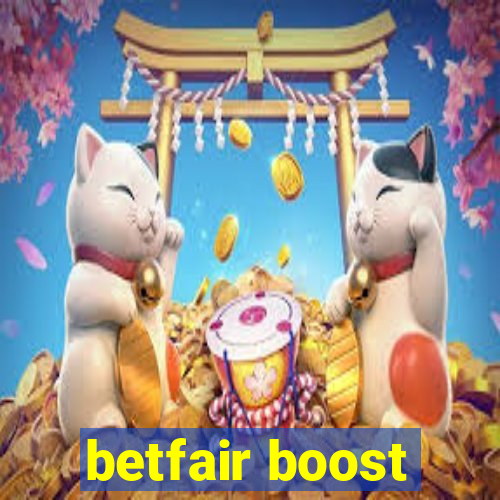 betfair boost